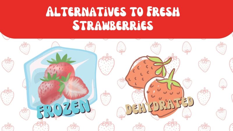 alternatives to fresh strawberries